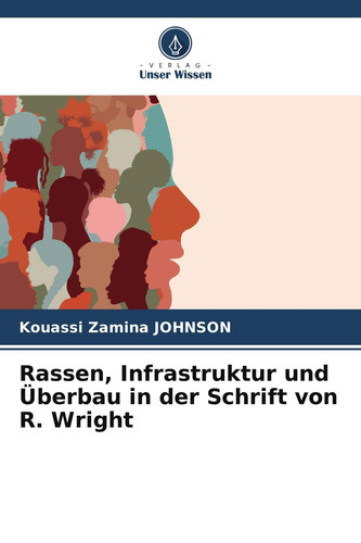 Rassen, Infrastruktur und Überbau in der Schrift von R. Wright (German Edition)