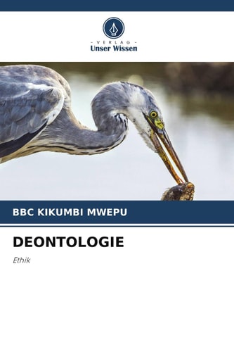 DEONTOLOGIE: Ethik (German Edition)