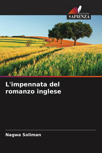 L'impennata del romanzo inglese (Italian Edition)
