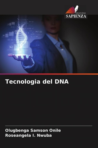 Tecnologia del DNA (Italian Edition)
