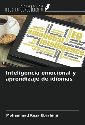 Inteligencia emocional y aprendizaje de idiomas (Spanish Edition)
