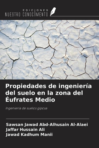 Propiedades de ingeniería del suelo en la zona del Éufrates Medio