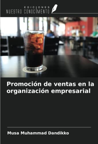 Promoción de ventas en la organización empresarial (Spanish Edition)