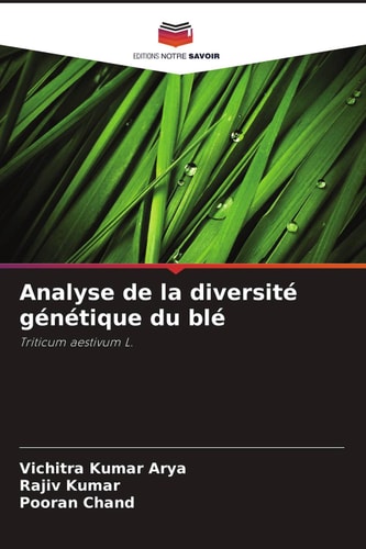 Analyse de la diversité génétique du blé: Triticum aestivum L. (French Edition)