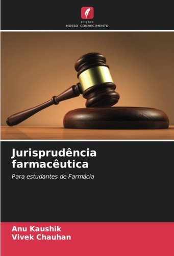 Jurisprudência farmacêutica: Para estudantes de Farmácia (Portuguese Edition)