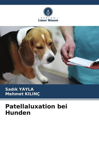 Patellaluxation bei Hunden (German Edition)