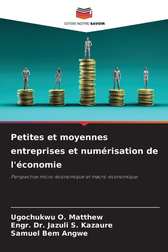 Petites et moyennes entreprises et numérisation de l'économie (French Edition)