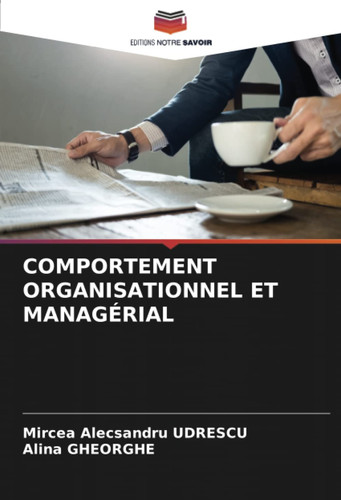 COMPORTEMENT ORGANISATIONNEL ET MANAGÉRIAL (French Edition)