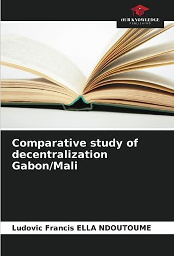 Comparative study of decentralization Gabon/Mali