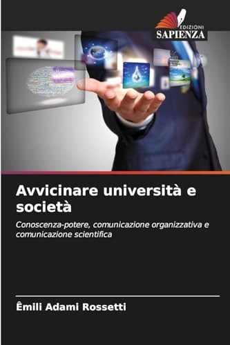 Avvicinare università e società (Italian Edition)