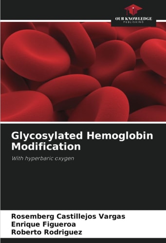 Glycosylated Hemoglobin Modification: With hyperbaric oxygen