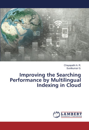 Improving the Searching Performance by Multilingual Indexing in Cloud