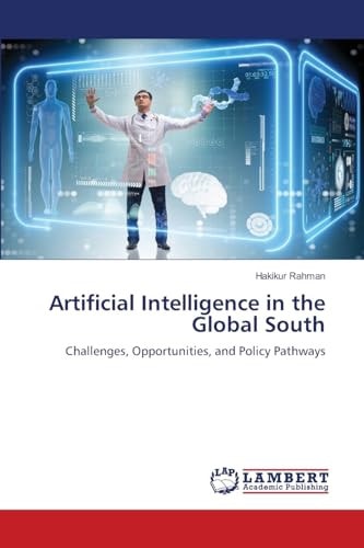 Artificial Intelligence in the Global South