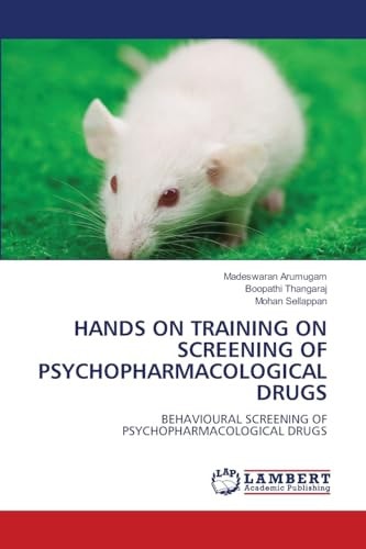 Hands on Training on Screening of Psychopharmacological Drugs