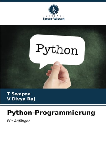 Python-Programmierung: Für Anfänger (German Edition)