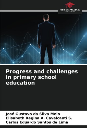 Progress and challenges in primary school education