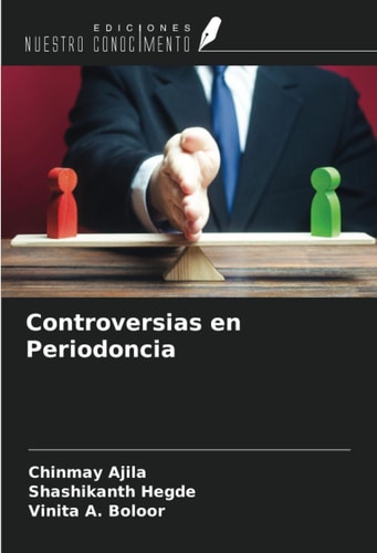 Controversias en Periodoncia (Spanish Edition)
