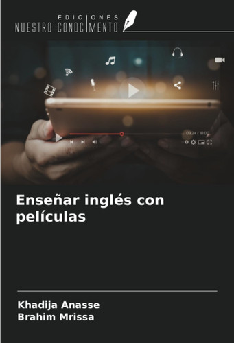 Enseñar inglés con películas (Spanish Edition)