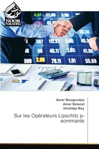 Sur les Opérateurs Lipschitz p-sommants (French Edition)