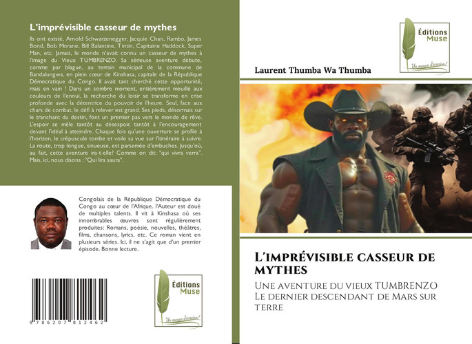 L'imprévisible casseur de mythes (French Edition)