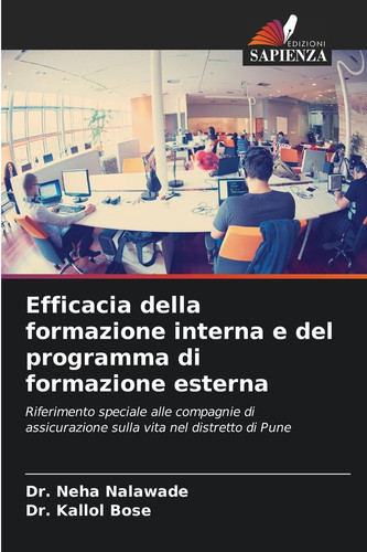 Efficacia della formazione interna e del programma di formazione esterna (Italian Edition)