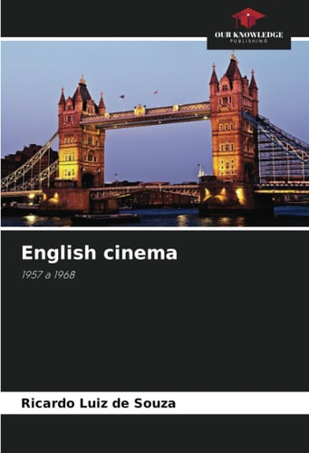 English Cinema: 1957-1968
