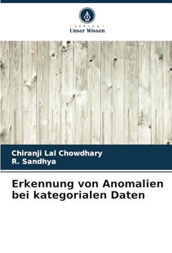 Erkennung von Anomalien bei kategorialen Daten (German Edition)