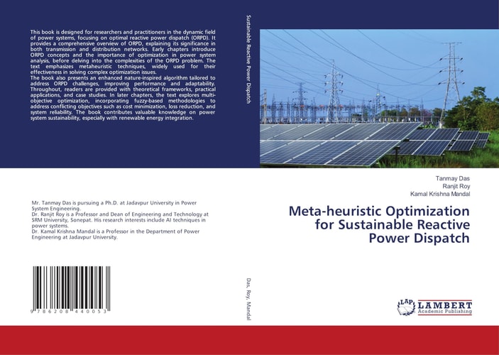 Meta-heuristic Optimization for Sustainable Reactive Power Dispatch