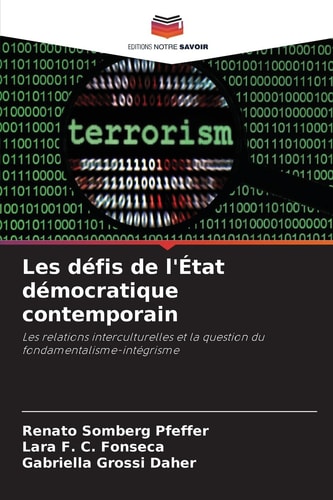 Les défis de l'État démocratique contemporain (French Edition)
