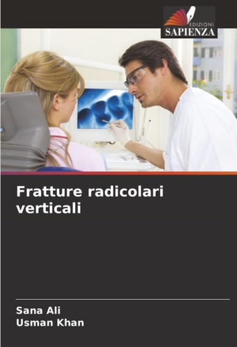 Fratture radicolari verticali