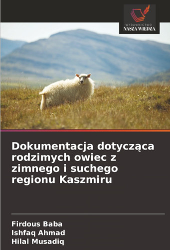 Dokumentacja dotycząca rodzimych owiec z zimnego i suchego regionu Kaszmiru