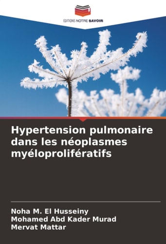 Hypertension pulmonaire dans les néoplasmes myéloprolifératifs