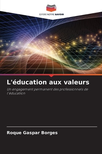 L'éducation aux valeurs