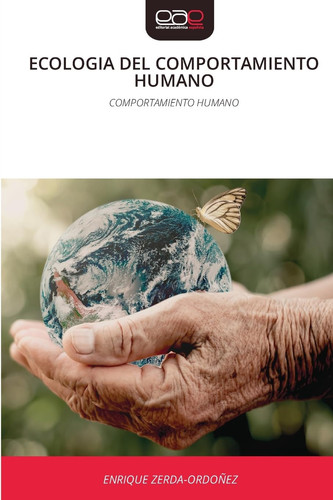 Ecologia del Comportamiento Humano (Spanish Edition)