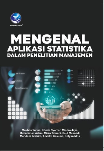 MENGENAL APLIKASI STATISTIKA DALAM PENELITIAN MANAJEMEN