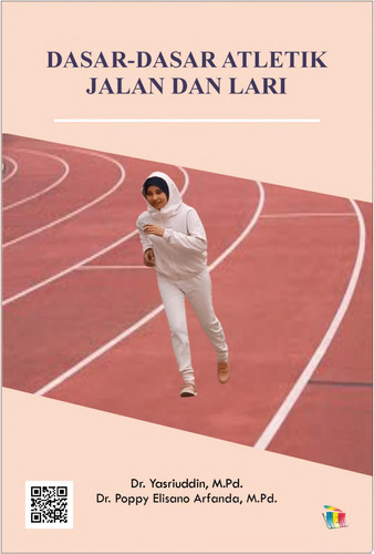 Dasar-Dasar Atletik Jalan dan Lari