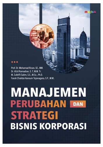 MANAJEMEN PERUBAHAN DAN STRATEGI BISNIS KORPORASI