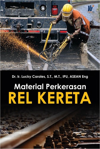 Material Perkerasan Rel Kereta