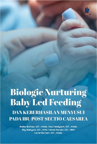 Biologic Nurturing Baby Led Feeding dan Keberhasilan Menyusui pada Ibu Post Sectio Caesarea