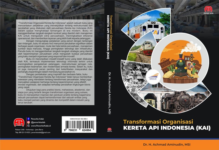 Transformasi Organisasi Kereta Api Indonesia (KAI)