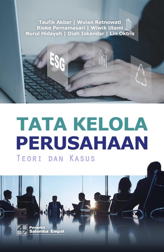 Tata Kelola Perusahaan: Teori dan Kasus