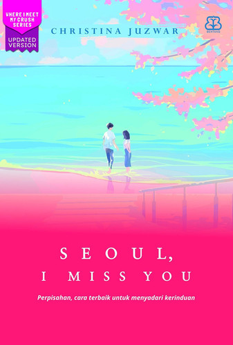 Seoul, I Miss You (Republish)