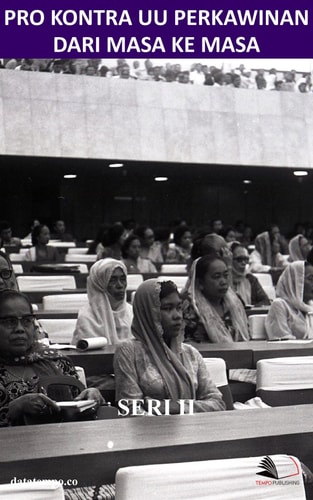 Pro Kontra UU Perkawinan dari Masa ke Masa - Seri II