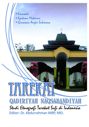 Tarekat Qadiriyah Naqsabandiyah : Studi Etnografi Tarekat Sufi Di Indonesia
