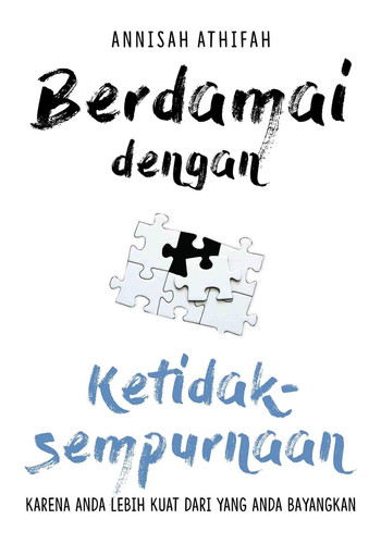Berdamai dengan Ketidaksempurnaan