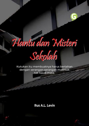Hantu dan Misteri Sekolah