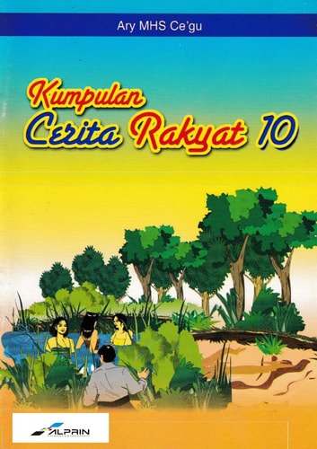 Kumpulan Cerita Rakyat 10