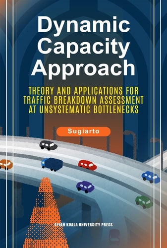 Dynamic Capacity Approach: Theory and Applications for Traffic Breakdown Assessment at Unsystematic Bottlenecks