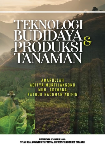 Teknologi Budidaya dan Produksi Tanaman