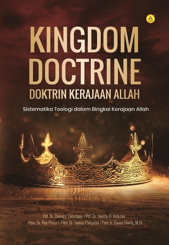 KINGDOM DOCTRINE : DOKTRIN KERAJAAN ALLAH